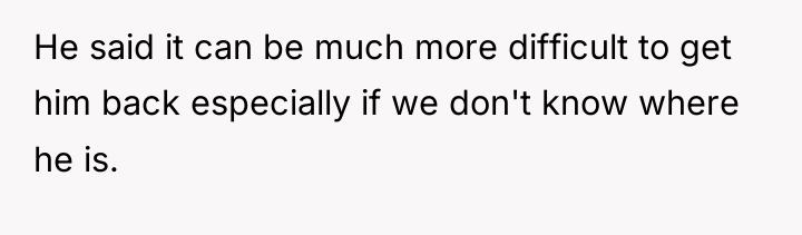 He said it can be much more difficult to get...