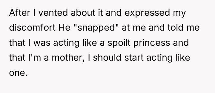 After I vented about it and expressed my discomfort He...