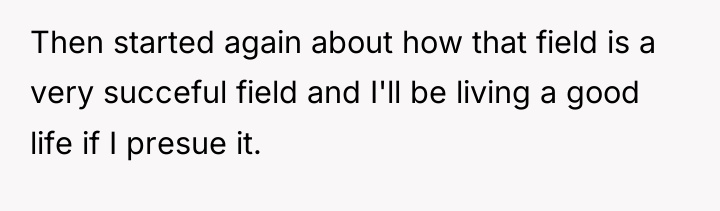 Then started again about how that field is a very...