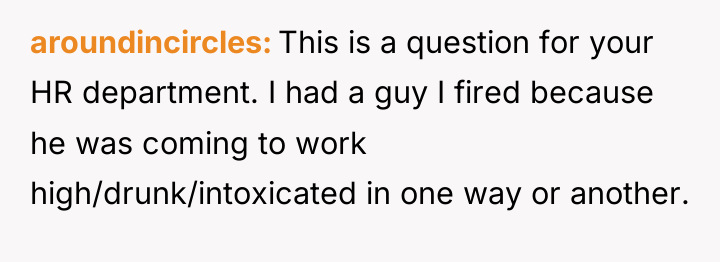 aroundincircles This is a question for your HR department. I...