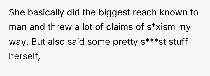 She basically did the biggest reach known to man and...