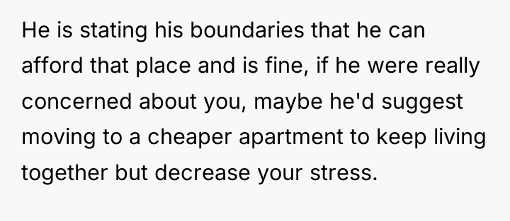 He is stating his boundaries that he can afford that...