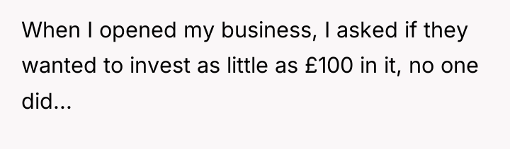 When I opened my business, I asked if they wanted...