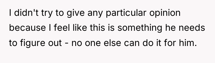 I didn't try to give any particular opinion because I...
