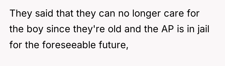 They said that they can no longer care for the...