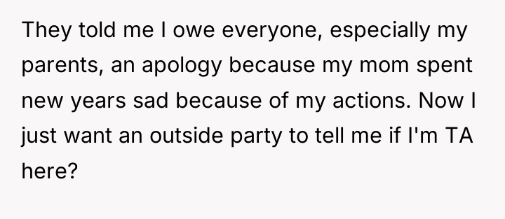 They told me I owe everyone, especially my parents, an...