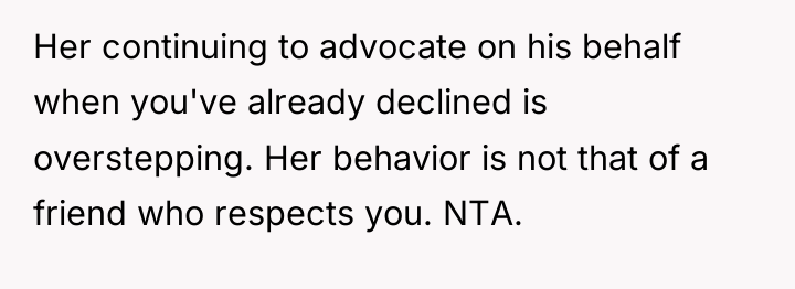 Her continuing to advocate on his behalf when you've already...