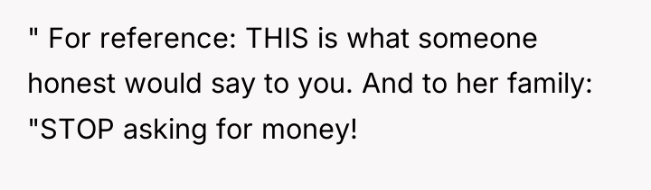 " For reference: THIS is what someone honest would say...