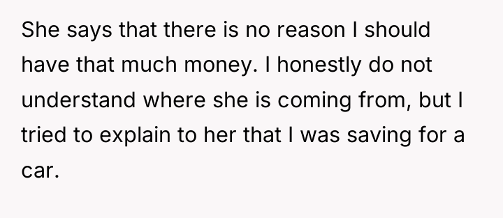 She says that there is no reason I should have...
