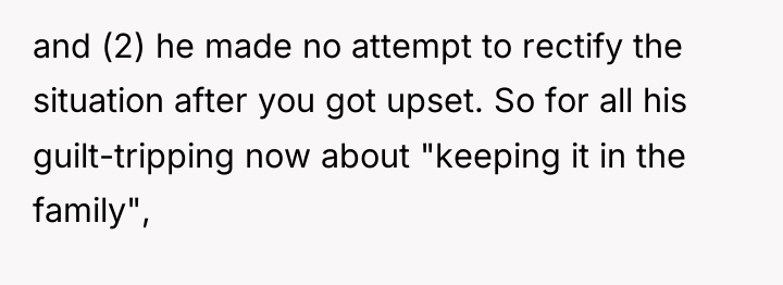 and (2) he made no attempt to rectify the situation...