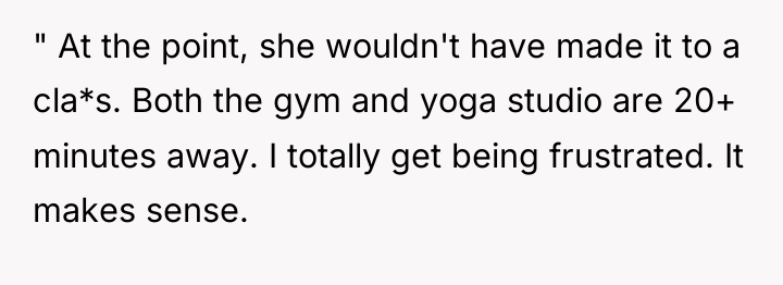 " At the point, she wouldn't have made it to...