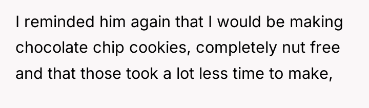 I reminded him again that I would be making chocolate...