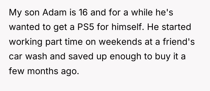 My son Adam is 16 and for a while he's...