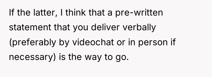 If the latter, I think that a pre-written statement that...