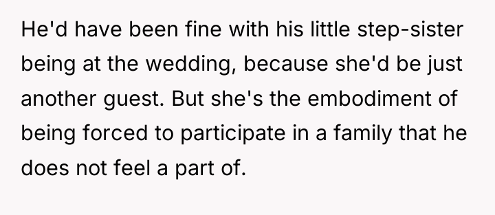 He'd have been fine with his little step-sister being at...