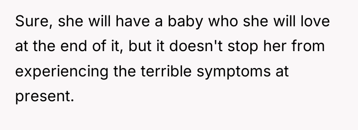 Sure, she will have a baby who she will love...