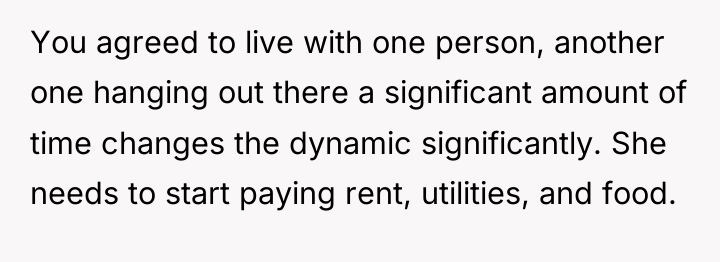 You agreed to live with one person, another one hanging...