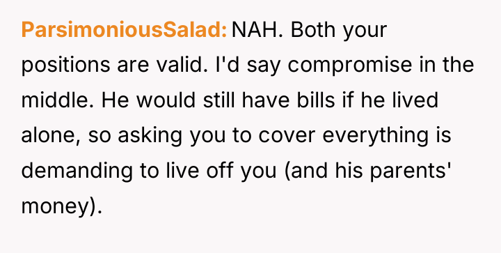 ParsimoniousSalad NAH. Both your positions are valid. I'd say compromise...