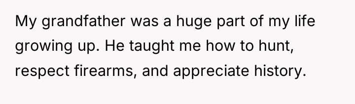 My grandfather was a huge part of my life growing...