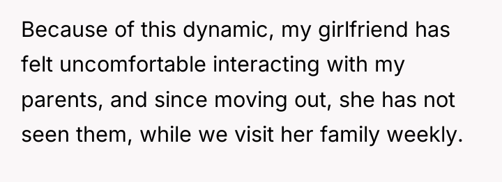 Because of this dynamic, my girlfriend has felt uncomfortable interacting...