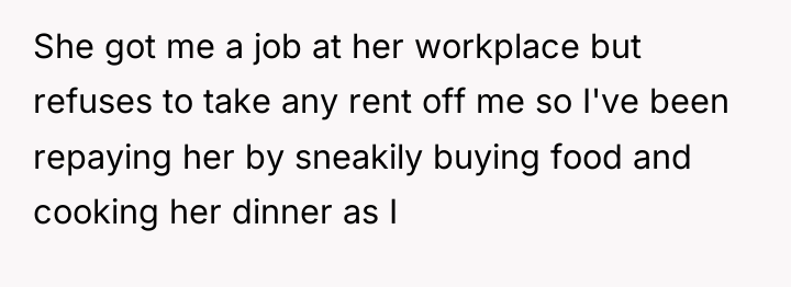 She got me a job at her workplace but refuses...