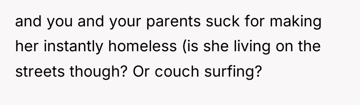and you and your parents suck for making her instantly...