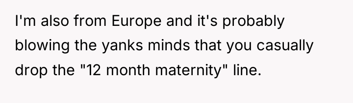 I'm also from Europe and it's probably blowing the yanks...