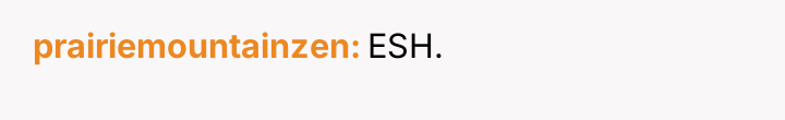 prairiemountainzen ESH.