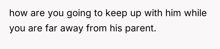 how are you going to keep up with him while...