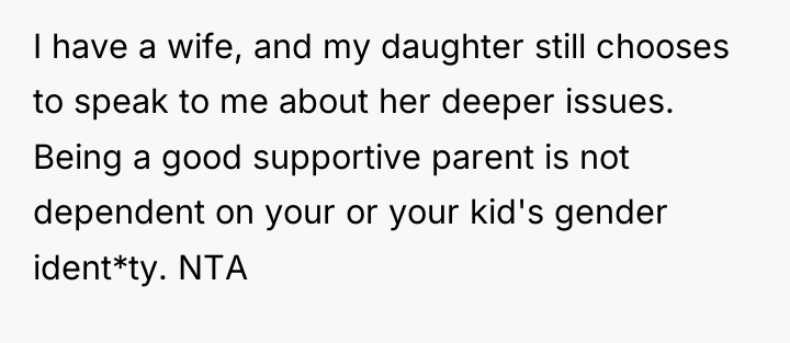 I have a wife, and my daughter still chooses to...