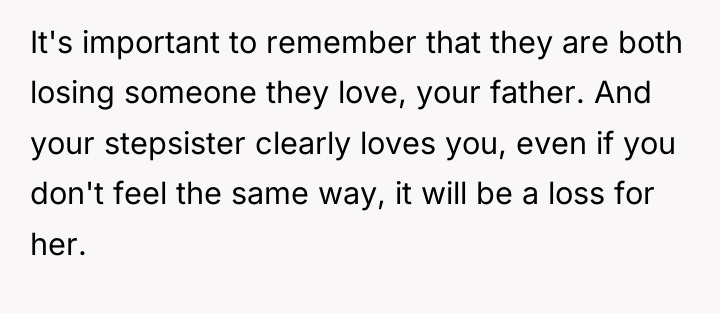 It's important to remember that they are both losing someone...
