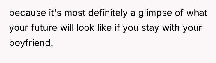 because it's most definitely a glimpse of what your future...