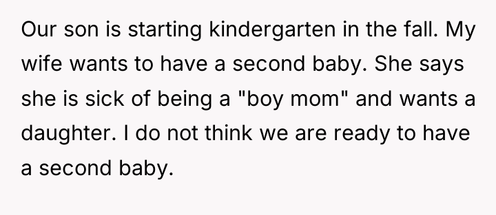 Our son is starting kindergarten in the fall. My wife...