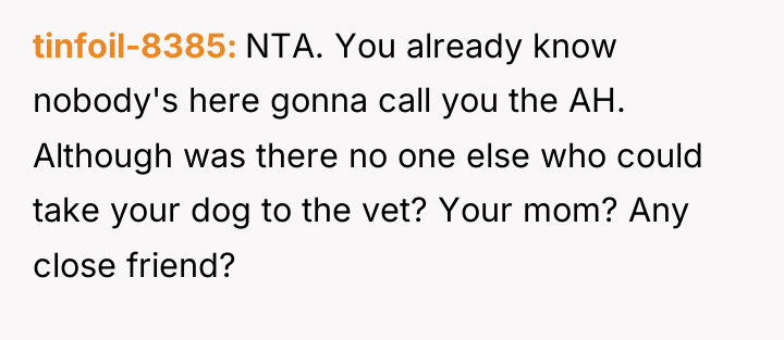 tinfoil-8385 NTA. You already know nobody's here gonna call you...