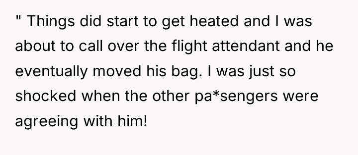 " Things did start to get heated and I was...