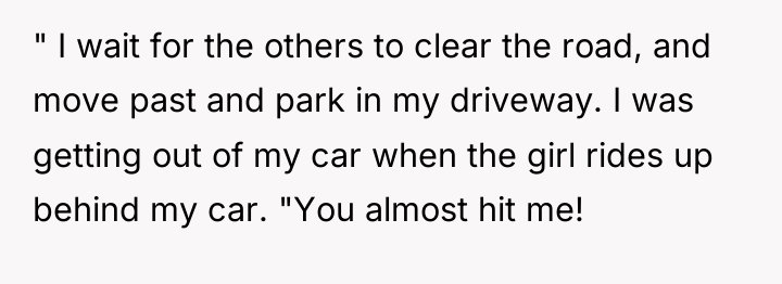 " I wait for the others to clear the road,...