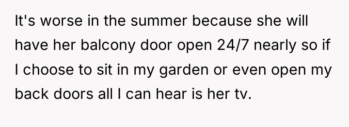 It's worse in the summer because she will have her...