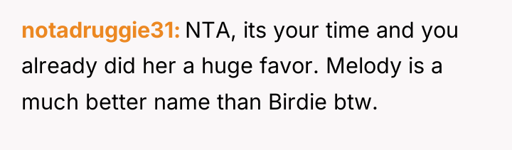 notadruggie31 NTA, its your time and you already did her...