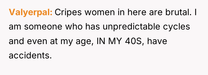 Valyerpal Cripes women in here are brutal. I am someone...