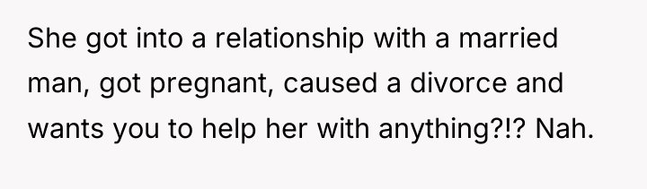 She got into a relationship with a married man, got...