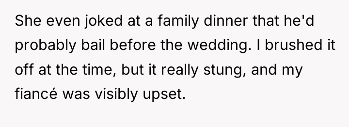 She even joked at a family dinner that he'd probably...