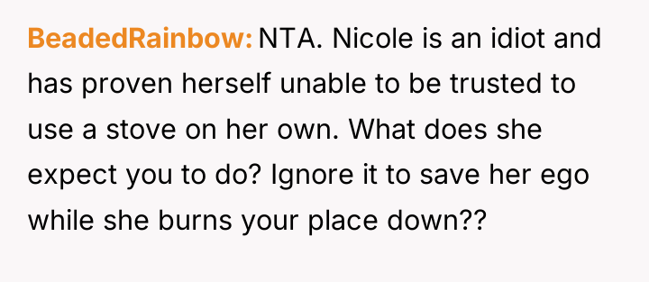 BeadedRainbow NTA. Nicole is an idiot and has proven herself...