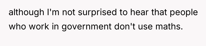 although I'm not surprised to hear that people who work...