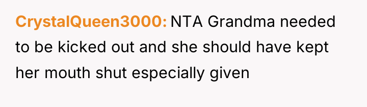 CrystalQueen3000 NTA Grandma needed to be kicked out and she...