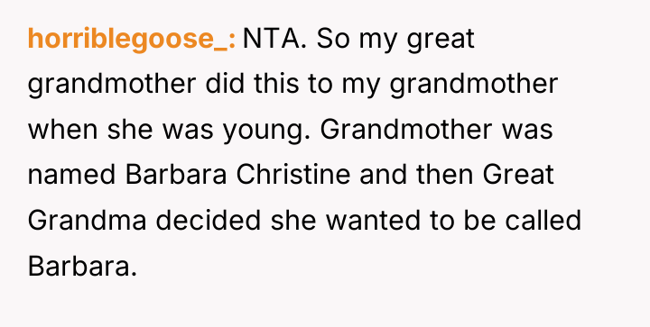 horriblegoose_ NTA. So my great grandmother did this to my...