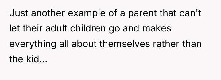 Just another example of a parent that can't let their...