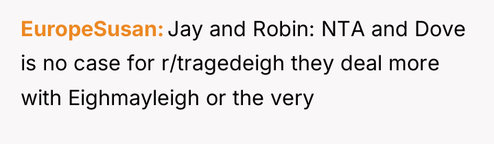 EuropeSusan Jay and Robin: NTA and Dove is no case...