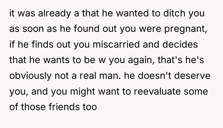 it was already a that he wanted to ditch you...