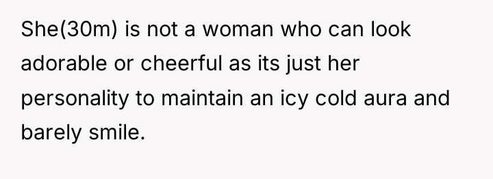 She(30m) is not a woman who can look adorable or...