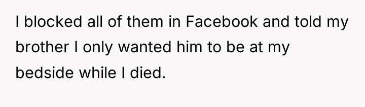 I blocked all of them in Facebook and told my...